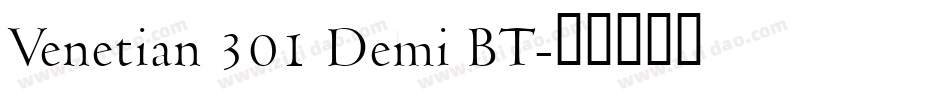 Venetian 301 Demi BT字体转换